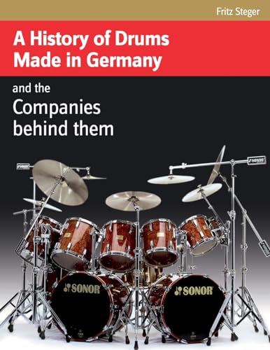 A History of Drums Made In Germany von Rebeats