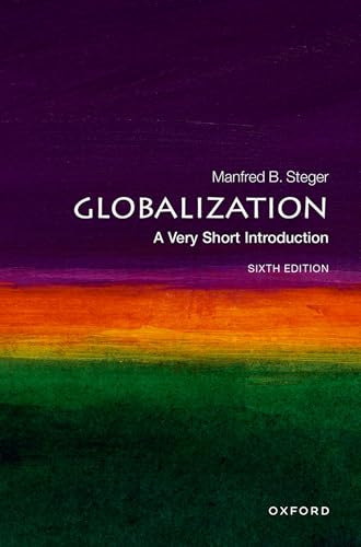 Globalization: A Very Short Introduction (Very Short Introductions) von Oxford University Press