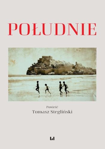 Południe Południe von Wydawnictwo Uniwersytetu Łódzkiego