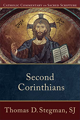 Second Corinthians (Catholic Commentary on Sacred Scripture) von Baker Academic
