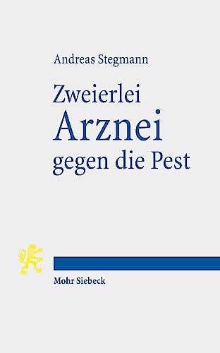 Zweierlei Arznei gegen die Pest: Zum Umgang mit Seuchen im Zeitalter der Reformation am Beispiel der Mark Brandenburg Zweierlei Arznei gegen die Pest: Zum Umgang mit Seuchen im Zeitalter der Reformation am Beispiel der Mark Brandenburg