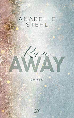 Runaway: Roman (Away-Reihe, Band 3)