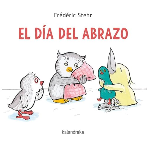 El día del abrazo (Acartonados)