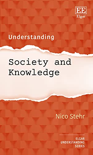 Understanding Society and Knowledge (Understanding series) von Edward Elgar Publishing Ltd