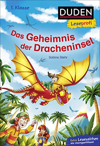 Duden Leseprofi – Das Geheimnis der Dracheninsel, 1. Klasse: Kinderbuch für Erstleser ab 6 Jahren
