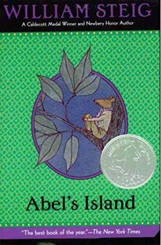 Abel's Island: (Newbery Honor Book) (Newbery Award & Honor Books (Paperback))