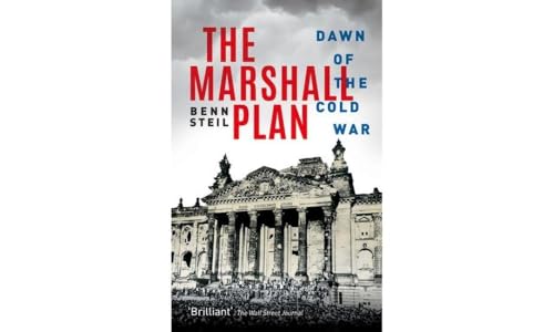 The Marshall Plan: Dawn of the Cold War von Oxford University Press