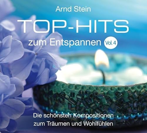 Top Hits zum Entspannen - Vol. 4