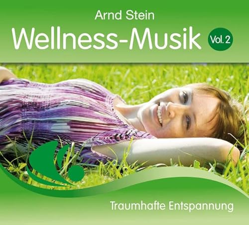 Wellness-Musik Vol. 2: CD Standard Audio Format, Musik Wellness-Musik Vol. 2: CD Standard Audio Format, Musik von VTM