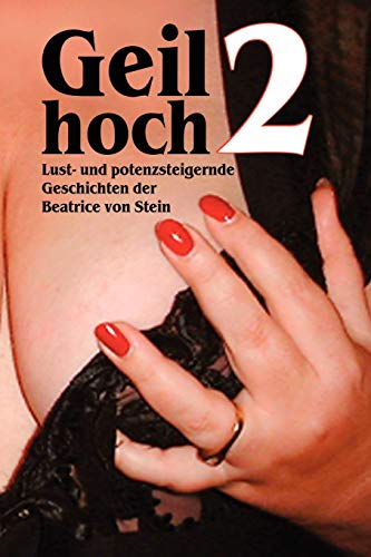 Geil hoch 2 Geil hoch 2