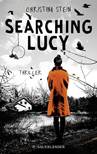 Searching Lucy: Thriller