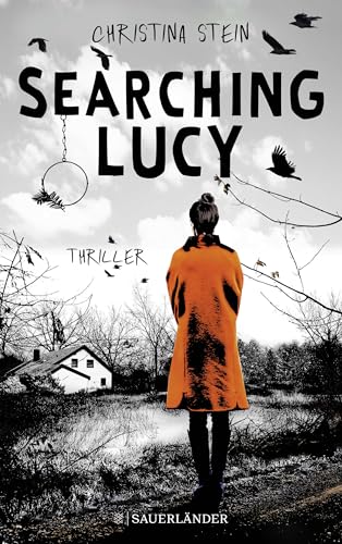 Searching Lucy: Thriller