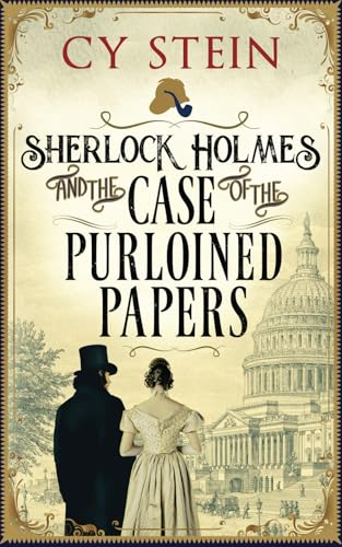 Sherlock Holmes and the Case of the Purloined Papers von Abeel Street Press
