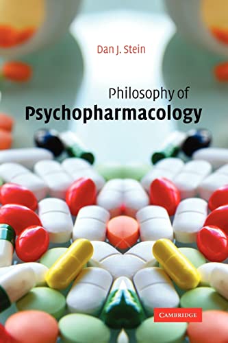 Philosophy of Psychopharmacology: Smart Pills, Happy Pills, and Pepp Pills