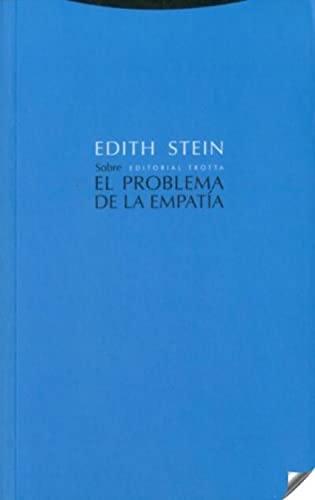 Sobre el problema de la empatía (Estructuras y Procesos. Filosofía) von Editorial Trotta, S.A.