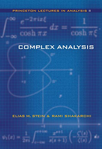 Complex Analysis (Princeton Lectures in Analysis) von Princeton University Press