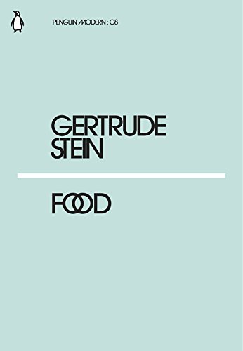 Food: Gertrude Stein (Penguin Modern)