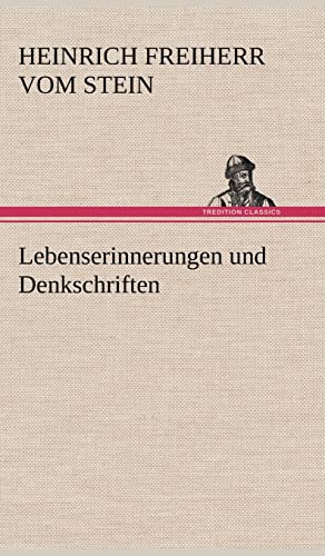 Lebenserinnerungen und Denkschriften von tredition