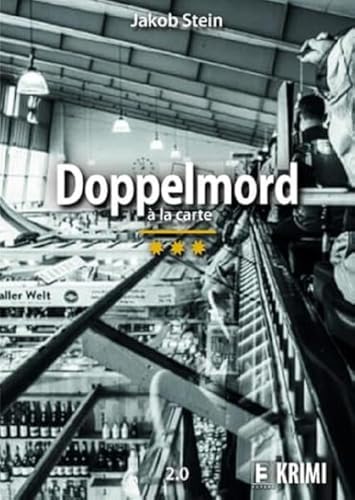 Doppelmord à la carte: 2.0 von B3 Verlag