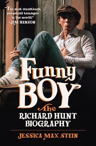 Funny Boy: The Richard Hunt Biography von Rutgers University Press