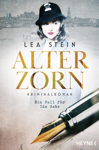 Alter Zorn (Die Ida-Rabe-Reihe, Band 3) von Heyne Verlag