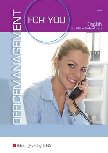 Office Management for you: English for Office Professionals Schulbuch: Schülerband