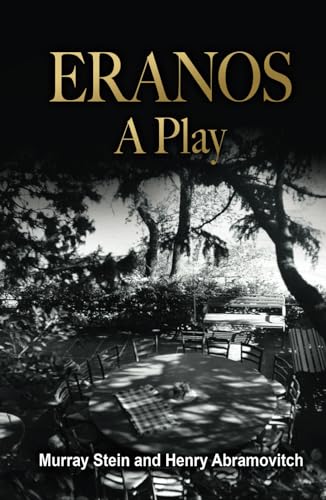 Eranos – A Play Eranos – A Play von Chiron Publications