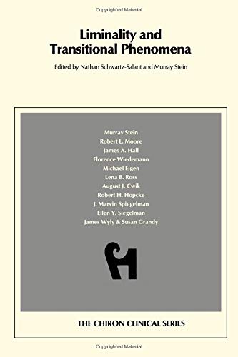 Liminality and Transitional Phenomena von Chiron Publications