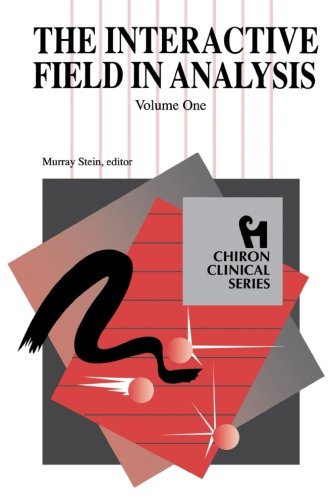 The Interactive Field in Analysis von Chiron Publications
