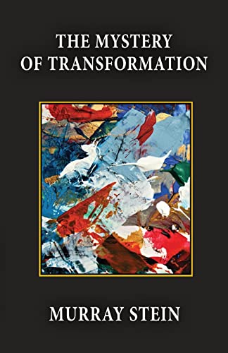 The Mystery of Transformation The Mystery of Transformation