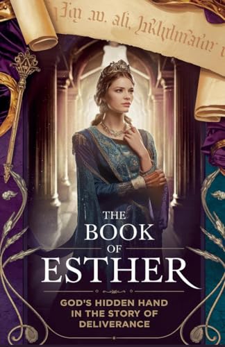 The Book of Esther (Biblical Biography, Band 25) von Faithful Reflections