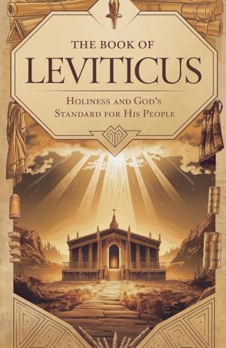 The Book of Leviticus (Biblical Biography, Band 32) von Faithful Reflections