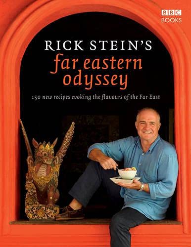 Rick Stein's Far Eastern Odyssey Rick Stein