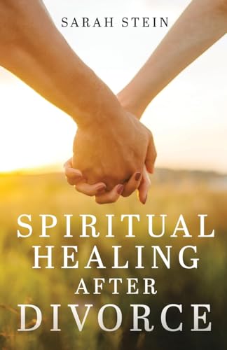 Spiritual Healing After Divorce von Tellwell Talent