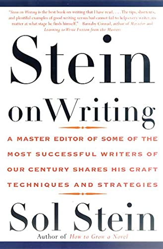 Stein On Writing: A Master Editor of Some of the Most Successful Writers of Our Century Shares His Craft Techniques and Strategies von St. Martin's Griffin