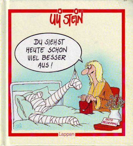 Du siehst heute schon viel besser aus! (Viel-Spass-Bücher)