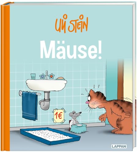 Uli Stein für Tierfreunde: Mäuse!: Lustiges Geschenkbuch mit den beliebten Maus-Figuren - mit satirischen Texten für Erwachsene