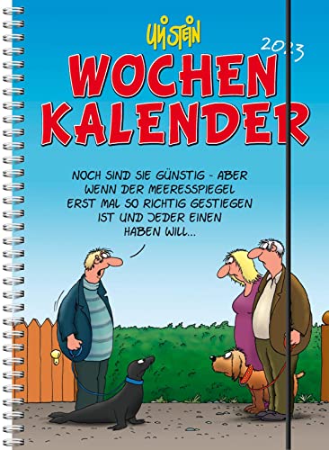 Uli Stein Wochenkalender 2023: Taschenkalender mit Spiralbindung und Gummiband (Uli Stein Kalender 2023) Uli Stein Wochenkalender 2023: Taschenkalender mit Spiralbindung und Gummiband (Uli Stein Kalender 2023)