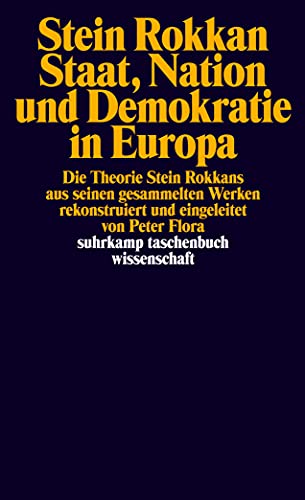 Staat, Nation und Demokratie in Europa: . (suhrkamp taschenbuch wissenschaft)