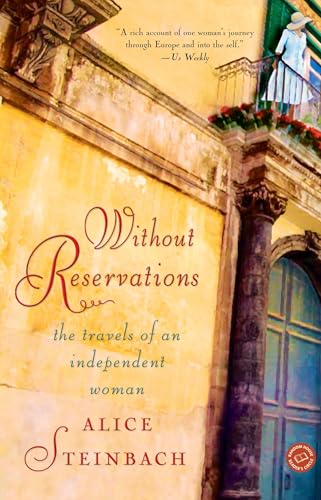 Without Reservations: The Travels of an Independent Woman von Random House Trade Paperbacks
