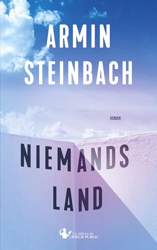 Niemandsland von Les Éditions du Crieur Public