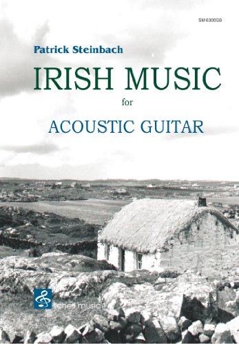 Irish Music for Acoustic Guitar von Schell Music, Hamburg