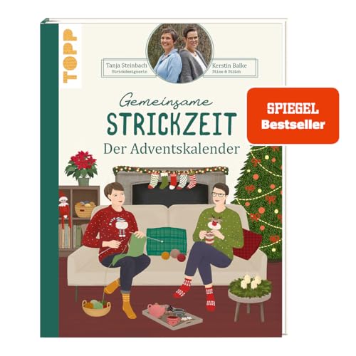 Gemeinsame Strickzeit. Der Adventskalender. SPIEGEL Bestseller: Unser Strickbuch für die Weihnachtszeit von Frech