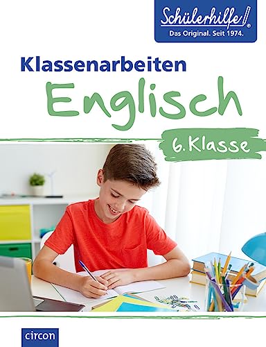 Englisch 6. Klasse: Klassenarbeiten Schülerhilfe