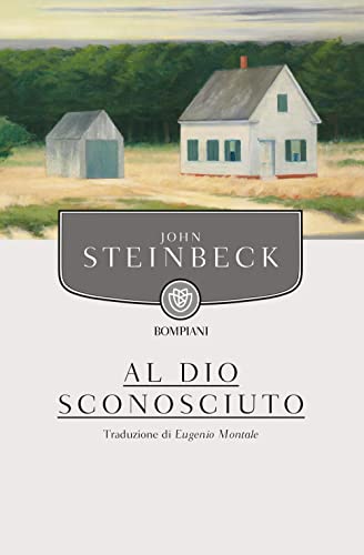 Al Dio sconosciuto (Tascabili narrativa)