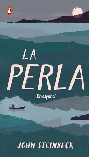 La perla: En español (Spanish Language Edition of The Pearl)