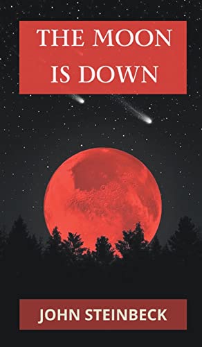 Moon is Down Moon is Down