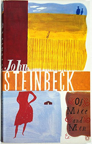 Of Mice and Men: John Steinbeck Of Mice and Men: John Steinbeck