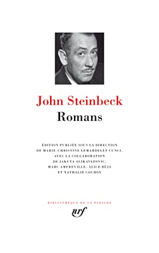 Romans: En un combat douteux ; Des souris et des hommes ; Les raisins de la colère ; A l'est d'Eden von GALLIMARD