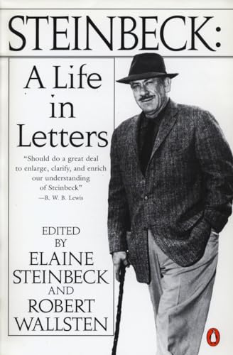 Steinbeck: A Life in Letters Steinbeck: A Life in Letters
